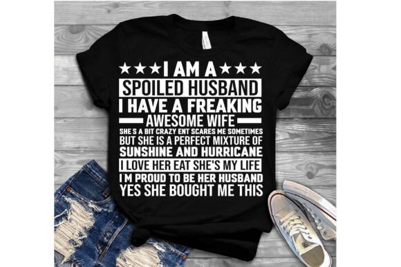 I Am a Spoiled Husband: The Font That Celebrates Bold, Fun Love